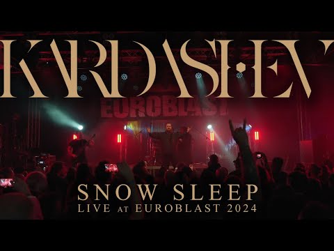 Kardashev - Snow Sleep (Live at Euroblast 2024)