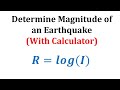 Earthquake Magnitude and Logarithms