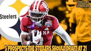 5 Prospects The Steelers Should Draft With The 21st Pick!!!!!