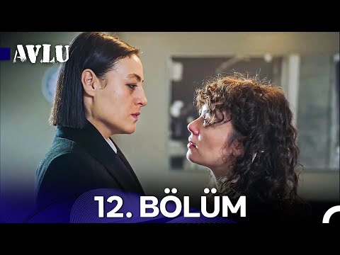 Avlu 12. Bölüm (Uzun Versiyon)