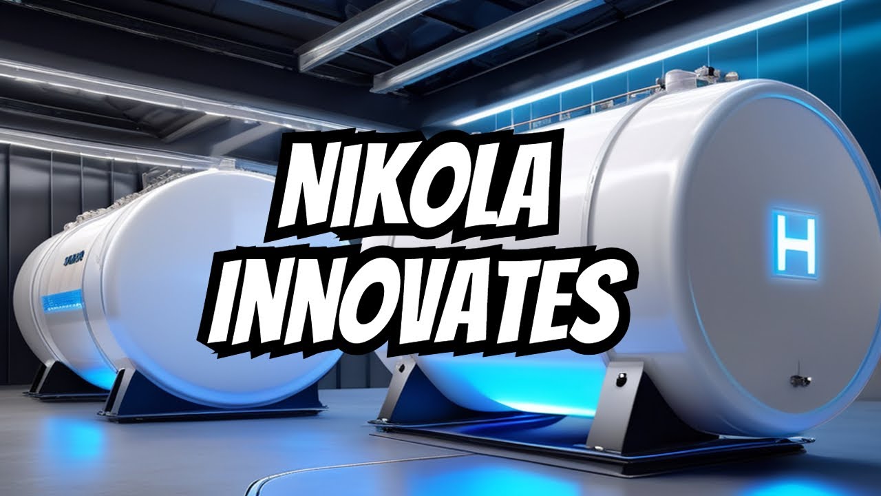 How is Nikola at the Forefront of Innovations in Hydrogen Storage