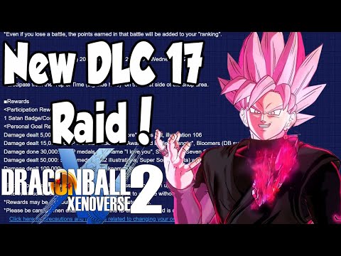 Xenoverse 2 New Awoken DLC 17 Raid Rewards & Details