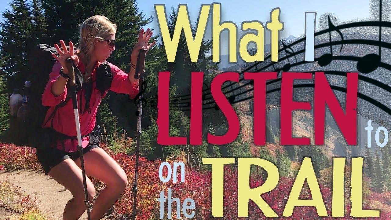 What I Listen to on the Trail