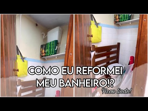 Como eu Reformei meu banheiro sozinha! Ficou lindo.