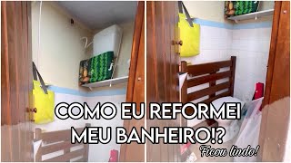 Como eu Reformei meu banheiro sozinha! Ficou lindo.