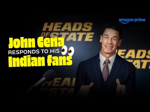 You couldn’t see him. Now you can’t unsee him | John Cena | Heads of State | Prime Video India