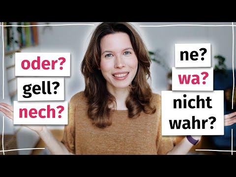 Ne? Wa? Gell? So klingt dein Deutsch natürlicher! (B2, C1)