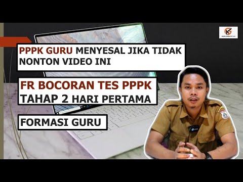FR TES PPPK GURU TAHAP 2 HARI PERTAMA - FORMASI GURU WAJIB NONTON