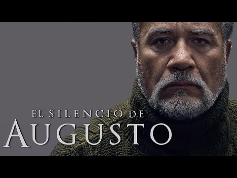 El Silencio de Augusto | Película Completa en Español | Gustavo Sánchez Parra | Eduardo Azuri