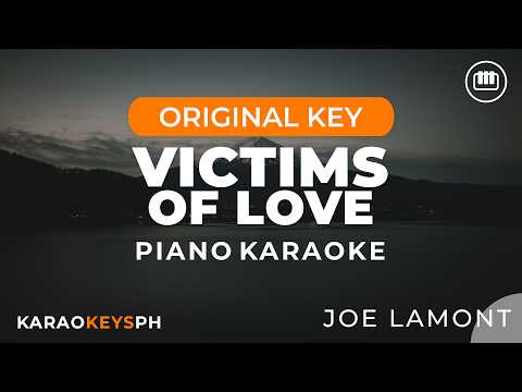 Joe Lamont – Victims of Love (Piano Karaoke)