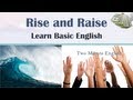 Understanding 'Rise' vs 'Raise'