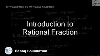 Introduction to Rational Fraction