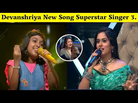 Devanshriya K New Song in Superstar Singer 3/Baarish Special Episode.