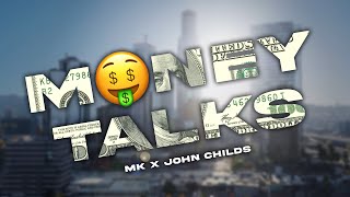 MK ft John Childs - Money Talks