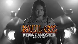 NENA GANGSTER - PAUL GZ