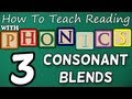Mastering 2 & 3 Letter Consonant Blends in Phonics