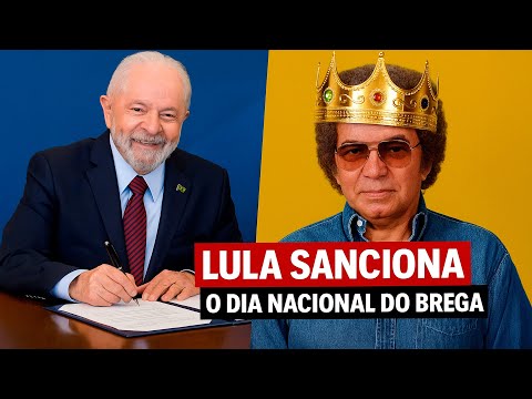 LULA SANCIONA O DIA NACIONAL DO BREGA