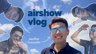 Weather Forecaster's Airshow Vlog ✈️☁️