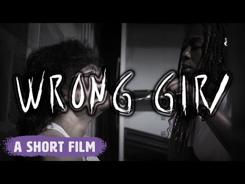 Wrong Girl | Seven Hearts Productions