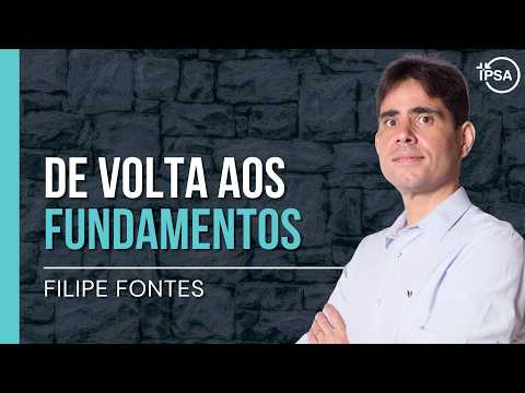 De Volta aos Fundamentos - Filipe Fontes