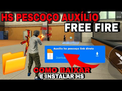 HS PESCOÇO AUXÍLIO AIMBOT 📂 LINK DIRETO Nova Atualização COMO BAIXAR E INSTALAR HS PESCOÇO FREE FIRE