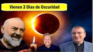 PROFECIA de los 3 DIAS de OSCURIDAD- PADRE PIO- P MICHEL RODRIGUE, XAVIER AYRAL