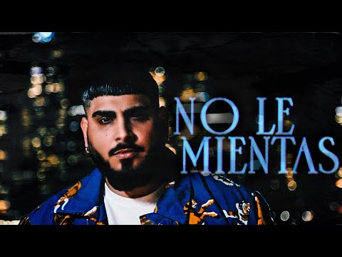 Big Lois - No Le Mientas  (Video Oficial)
