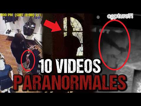 🔴10 VIDEOS PARANORMALES | VIDEOS de TERROR que te darán ESCALOFRÍOS
