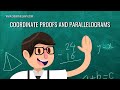 Proving Parallelograms with Coordinate Geometry