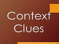 Context Clues and Their Uses