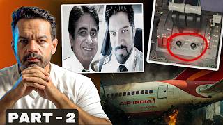 8 Reasons Why It Was NOT "Pilot Error" | AI 171 Crash | PART 2