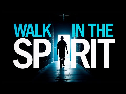 Only A Few Truly Understand What It Means To Walk In The Spirit