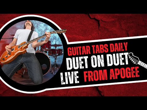 Guitar Tabs Daily - Guitar Duet Ft Brandon Paul & Nick Hames Live From Apogee Studio