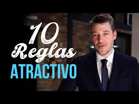 10 reglas para ser atractivo