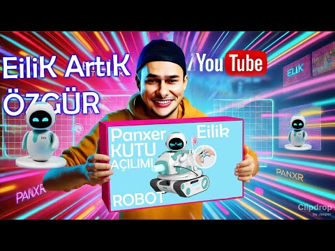 Efsane Ayaklar! Eilik Panxer📦🤖