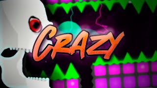 Crazy 100% (Hard Demon) Geometry Dash 2.2