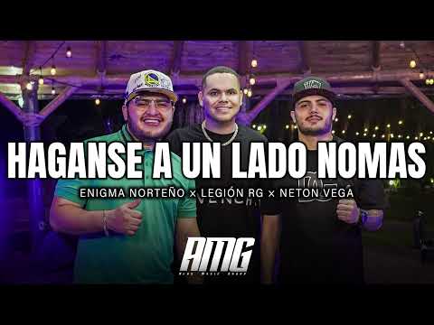 Enigma Norteño × Legión RG × Neton Vega - Haganse A Un Lado