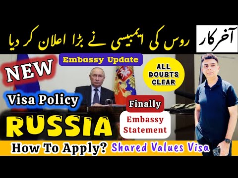 Russia Shared Values Visa BIG Update from Embassy || Who can Apply and How to Apply?