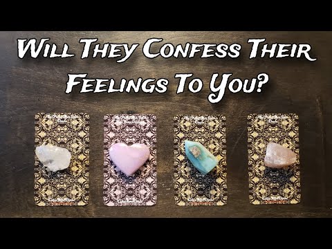 🥴💕 Will They Confess Their Feelings To You? 🗣💞 Pick A Card Love Reading