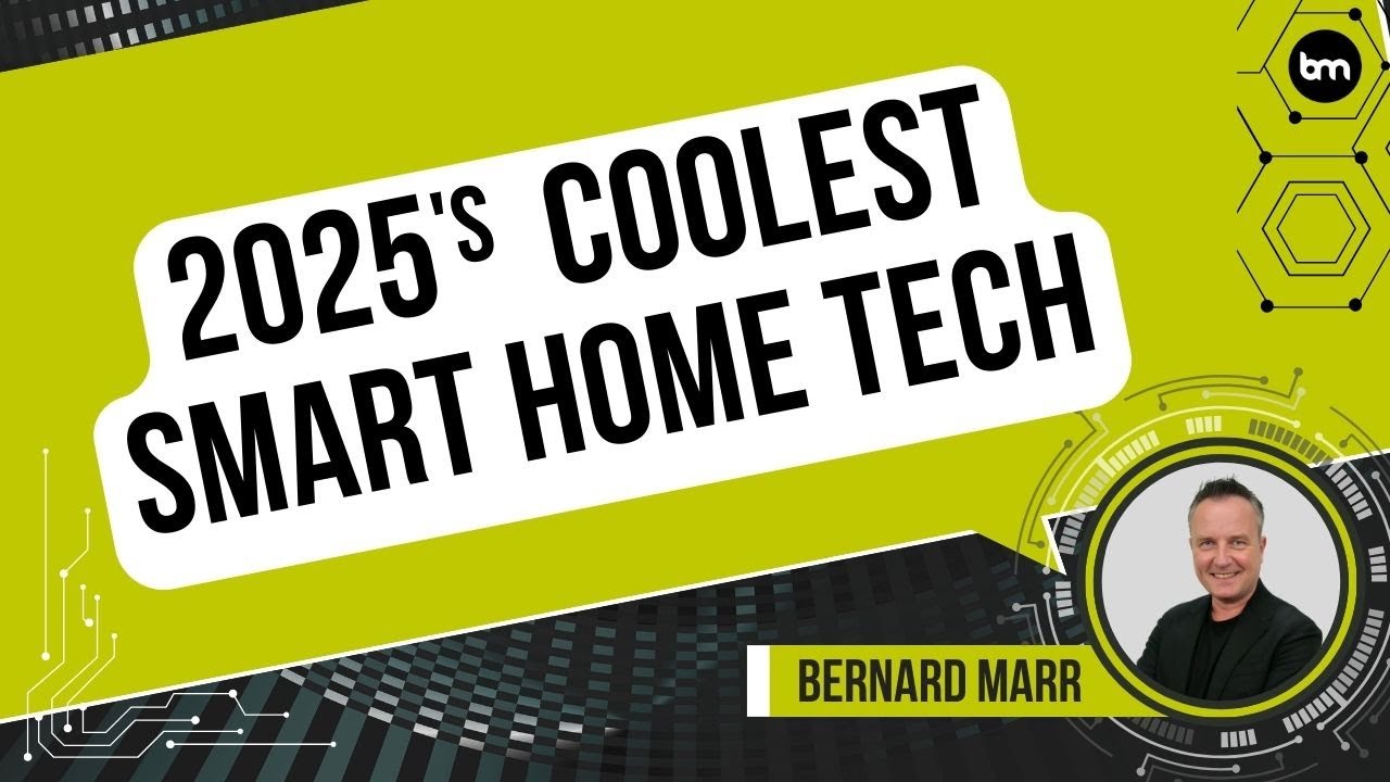 2025’s Coolest Smart Home Tech