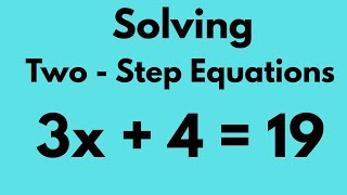 Solving Two Step Equations - Covers Standard MGSE6.EE.8