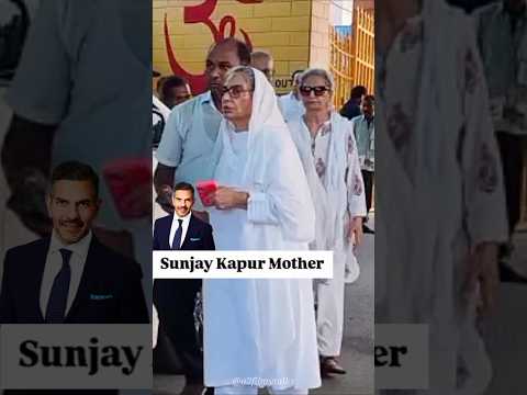 Sunjay Kapur's Mother Gets Emotional During Last Rites โ Heartbreaking Moments ๐ญ #shorts