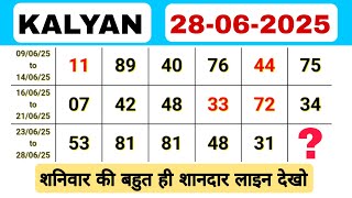 Today kalyan bazar 28-6-2025 | Kalyan jodi | Kalyan chart | kalyan today open | Kalyan line analysis