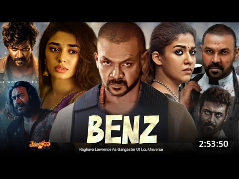 Benz Full Movie Hindi Dubbed 2025 Release Date | Raghava Lawrence | Lokesh K | South Movie 2025