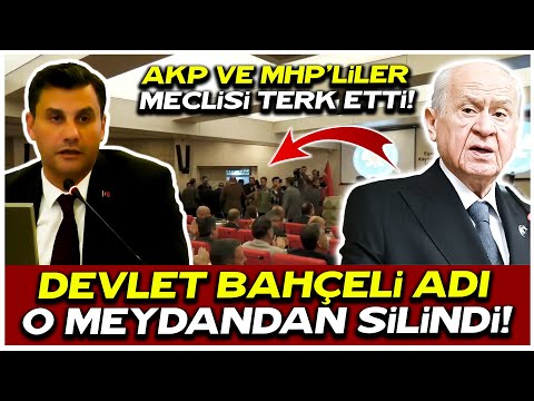 Devlet Bahçeli’nin ismi o meydandan silindi! AKP ve MHP’liler Meclisi terk etti!