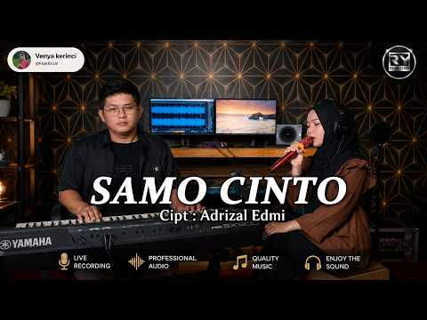 Samo Cinto || Voc : Venya || Cover Lagu Kerinci Lamo || Cpt : Adrizal Edmi