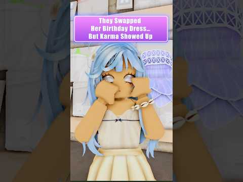 They Swapped Her Birthday Dress… But Karma Showed Up! #berryave #roblox
