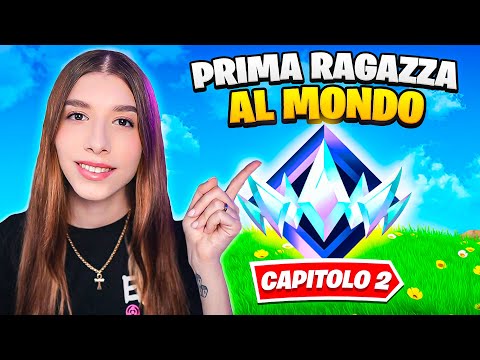 PRIMA RAGAZZA al MONDO ad UNREAL nel CAPITOLO 2! FORTNITE ITA