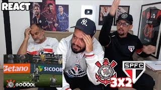 REACT CORINTHIANS 3X2 SÃO PAULO - CORINTHIANS FOI MUITO MELHOR! PLACAR MENTIROSO #FORAROGER