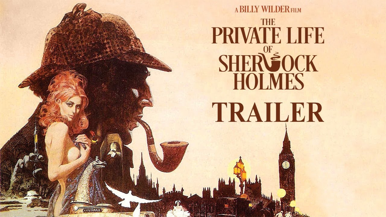 The Private Life of Sherlock Holmes Trailerin pikkukuva